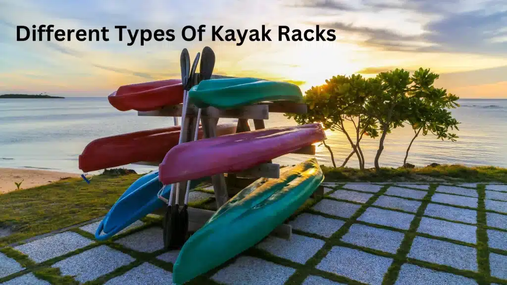 Different-Types-Of-Kayak-Racks