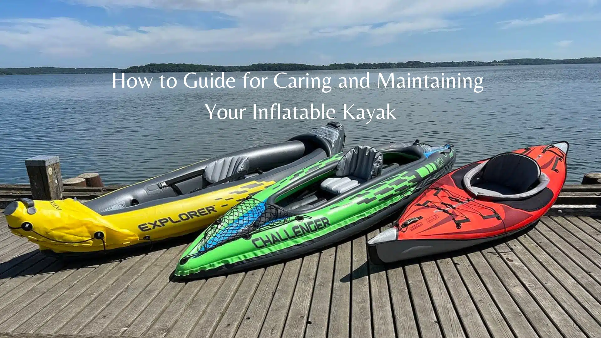 Guide-for-Caring-and-Maintaining-Your-Inflatable-Kayak